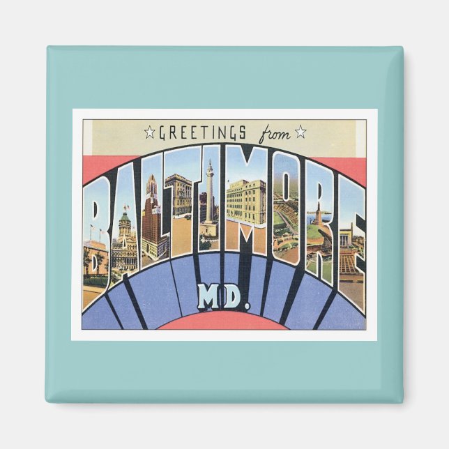 Greetings From Baltimore Maryland Magnet (Front)