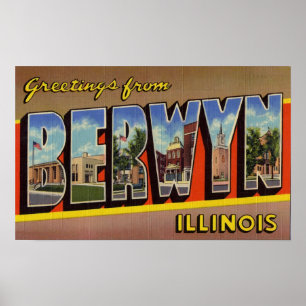 Greetings from Berwyn Illinois Poster