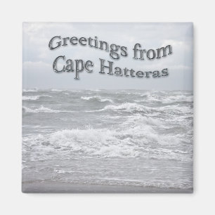 Greetings From Cape Hatteras Magnet