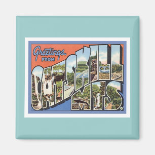 Greetings From Catskill Mountains Magnet