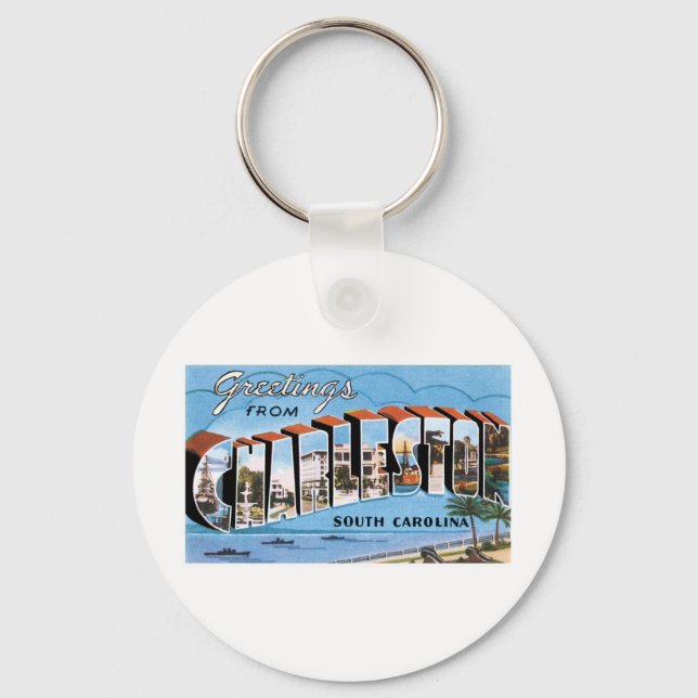 Greetings from Charleston, SC Key Ring (Front)