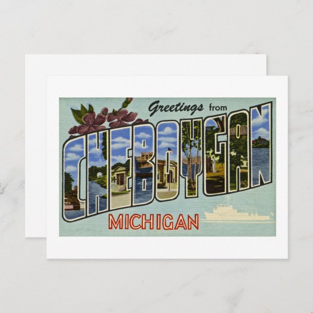Greetings from Cheboygan Michigan! Postcard (Front/Back)