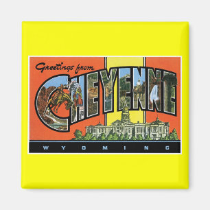 Greetings from Cheyenne,Wyoming! Vintage Post Card Magnet