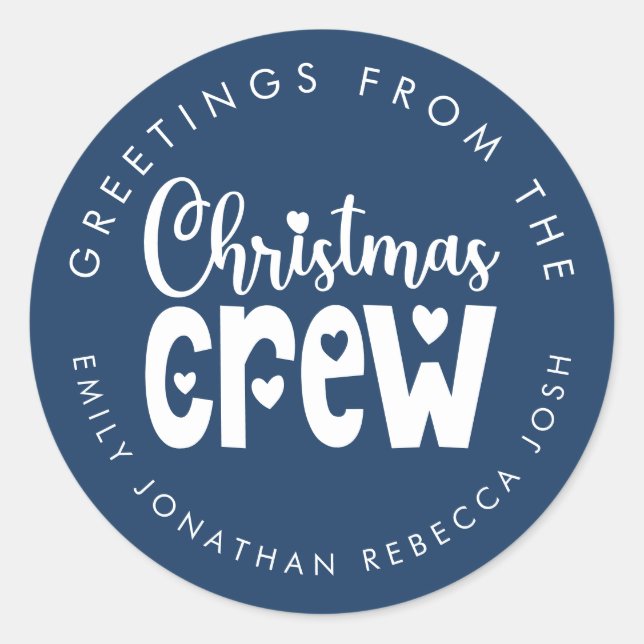 Greetings from Christmas Crew Names White Blue Classic Round Sticker (Front)