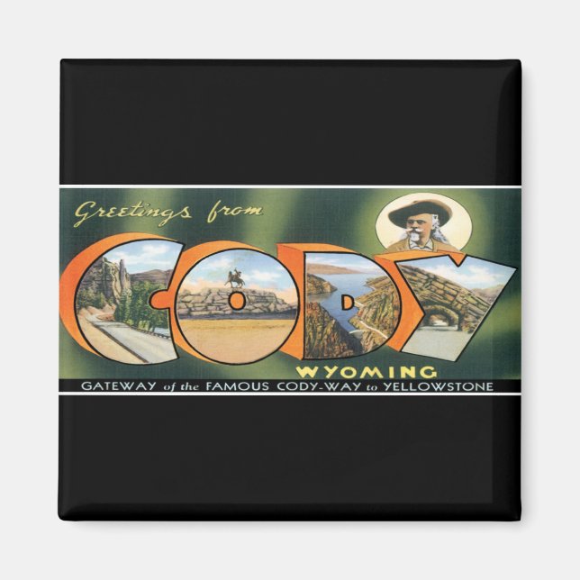 Greetings from Cody Magnet (Front)