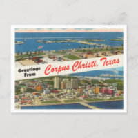 Greetings from Corpus Christi, Texas Travel