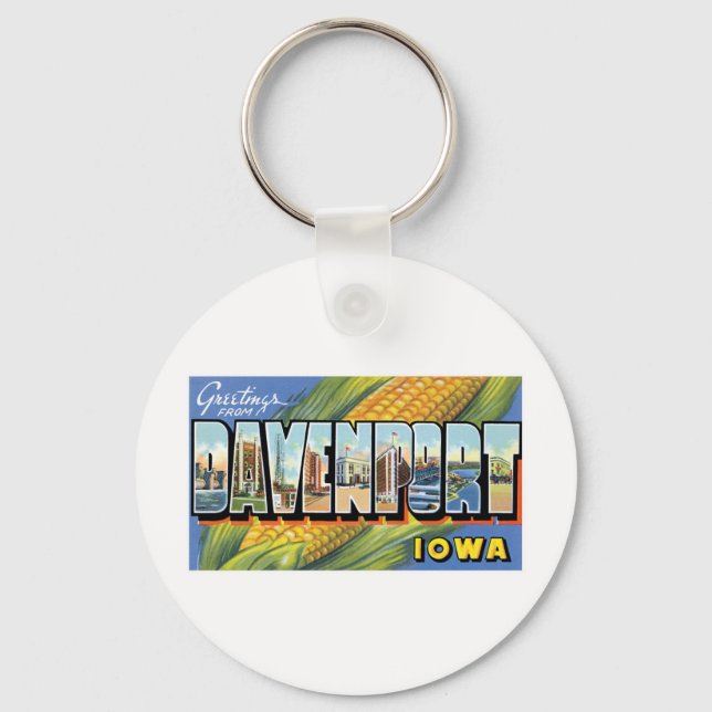 Greetings From Davenport, Iowa Key Ring (Front)