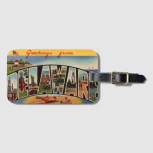Greetings From Delaware Luggage Tag