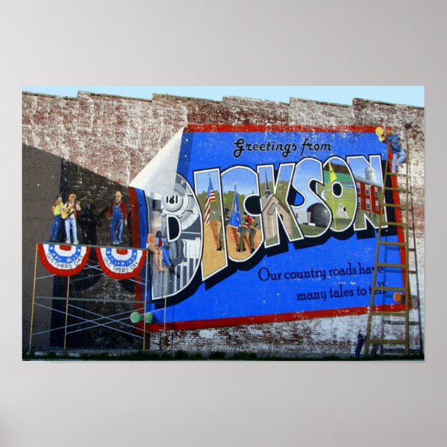 Greetings from Dickson County Tennessee ~ Mural Poster (Front)