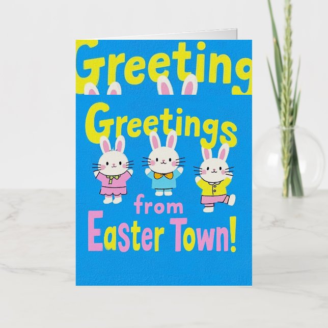 Greetings from Easter Town  Foil Greeting Card (Front)