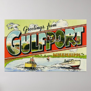 Greetings from Gulfport Mississippi Poster