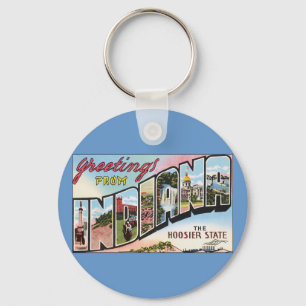 Greetings From Indiana ! Key Ring