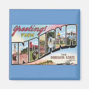Greetings From Indiana ! Magnet