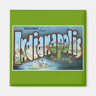 Greetings from Indianapolis, Indiana! Magnet
