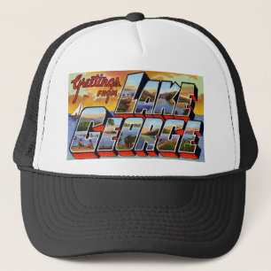 Greetings from Lake George New York Trucker Hat