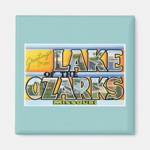 Greetings from Lake of the Ozarks! Magnet