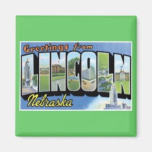 Greetings from Lincoln, Nebraska! Magnet