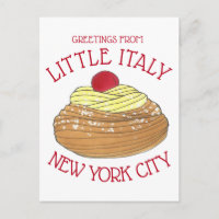Greetings from Little Italy New York City Zeppole