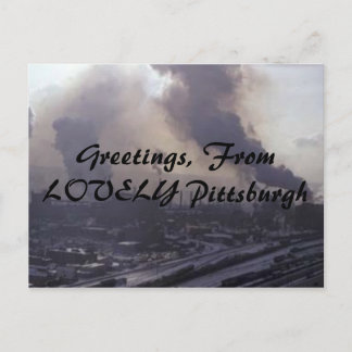 Greetings, From LOVELY Pittsburgh Postcard