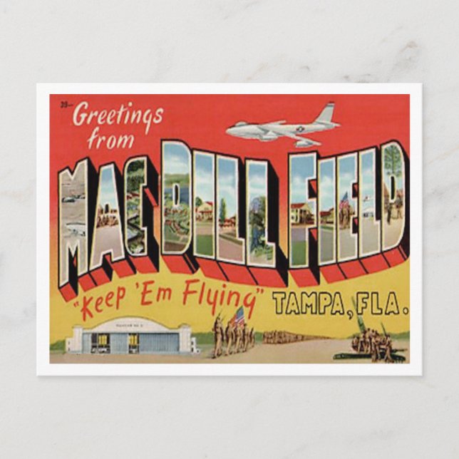 Greetings from Mac Dill Field, Tampa, Florida Postcard (Front)