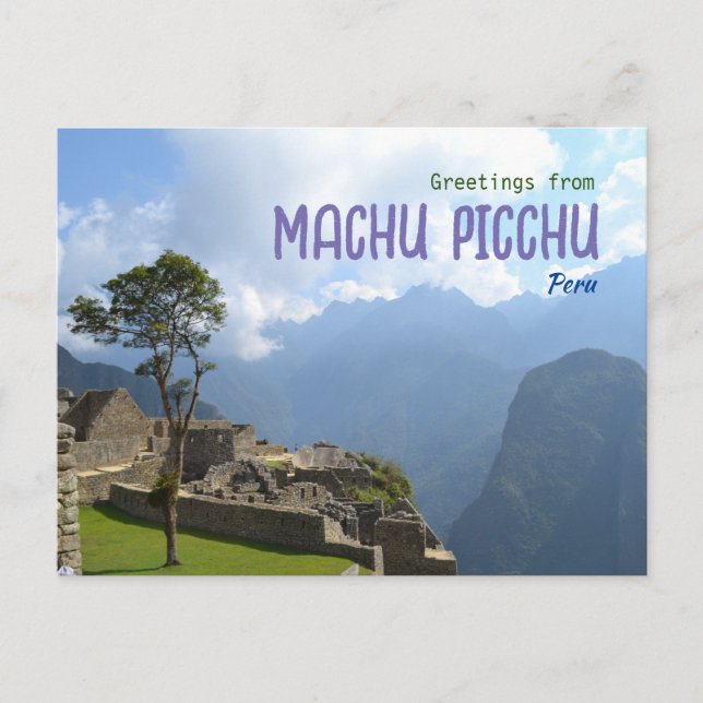 Greetings from Mach PIcchu Peru Scenic Postcard (Front)