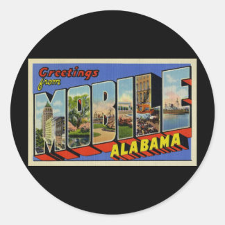 Greetings from Mobile Alabama Classic Round Sticker