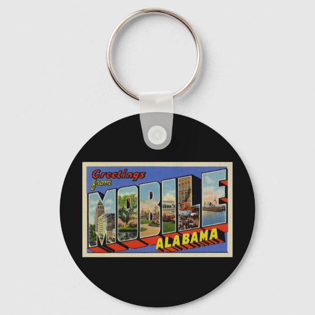 Greetings from Mobile Alabama Key Ring (Front)