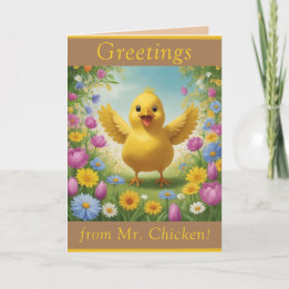 Greetings From Mr. Chicken! - Easter Holiday Card