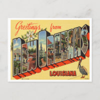 Greetings from New Orleans, Louisiana Travel