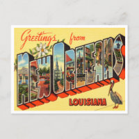 Greetings from New Orleans, Louisiana Travel