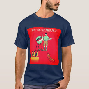 Greetings from Poland – Grill & Sausage Vibes T-Shirt