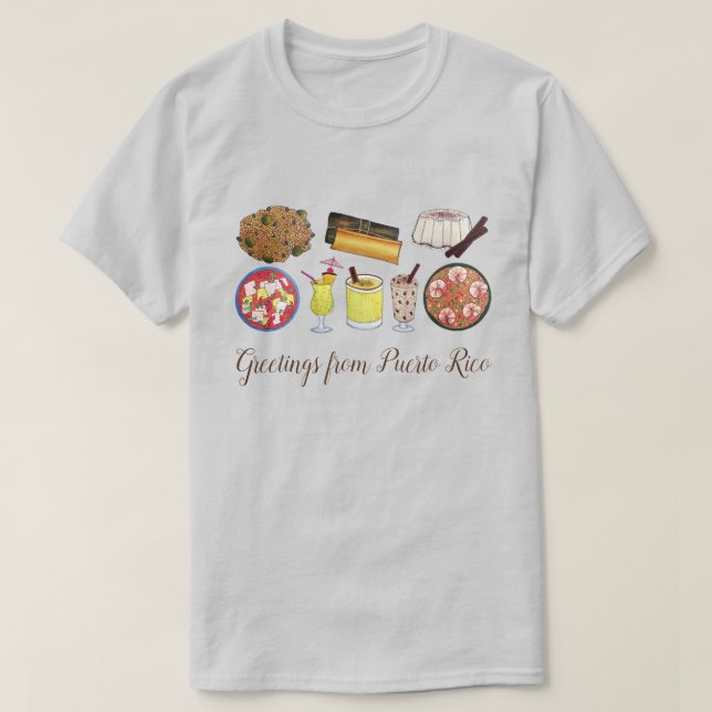 Greetings from Puerto Rico Carribean Island Foods T-Shirt (Design Front)