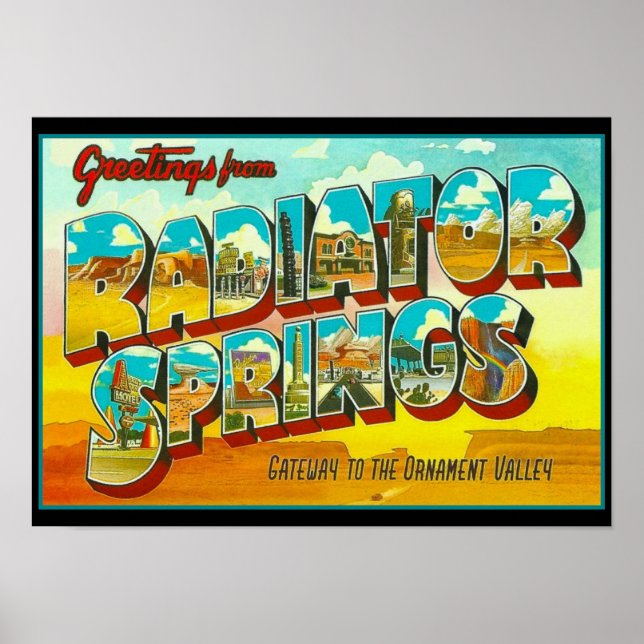 Greetings from Radiator Springs Arizona Poster (Front)