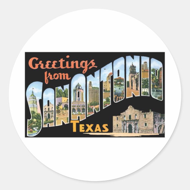 Greetings From San Antonio Texas Classic Round Sticker (Front)