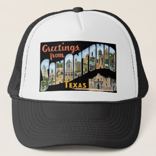 Greetings From San Antonio Texas Trucker Hat