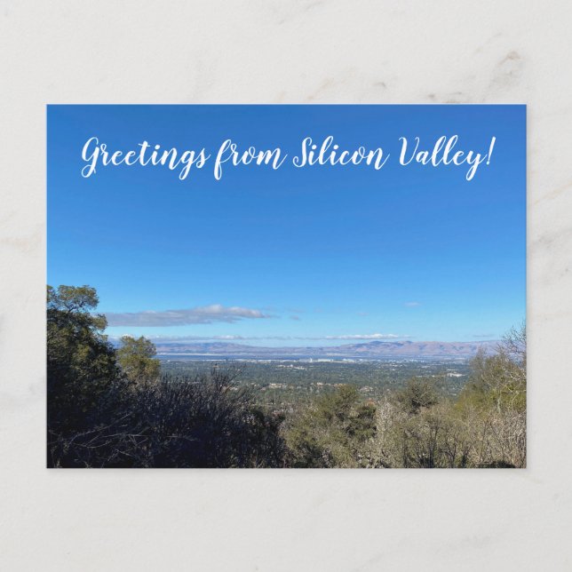 Greetings from Silicon Valley! Postcard (Front)