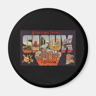 Greetings from Sioux City Iowa Magnet