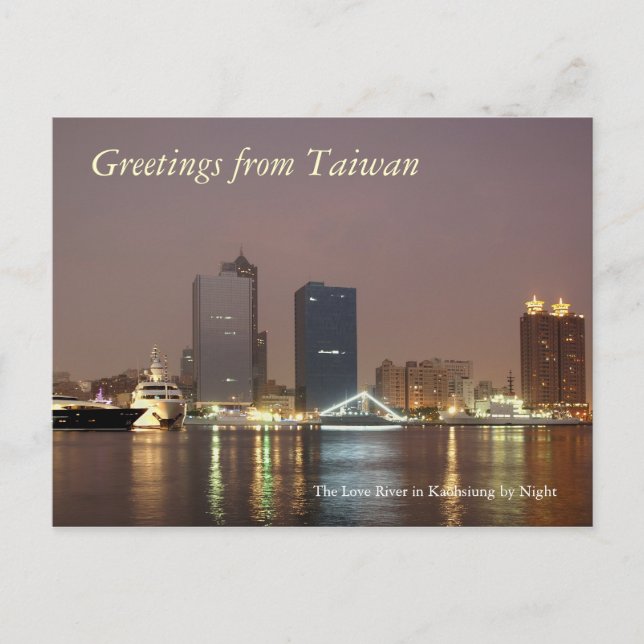 Greetings from Taiwan - Kaohsiung by Night Postcard (Front)