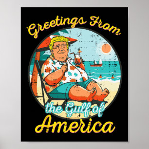 Greetings From The Gulf Of Usa America Beach Funny Poster