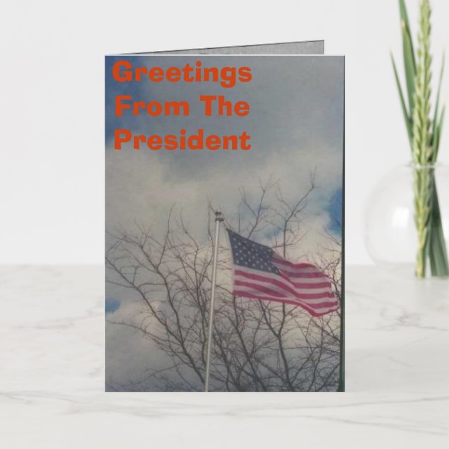 , Greetings From The President Card (Front)
