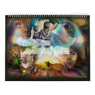 Greetings from the souls of Africa Calendar