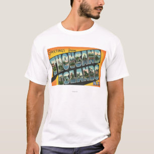 Greetings from Thousand Islands, New York T-Shirt