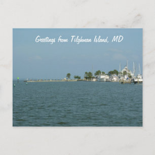 Greetings from Tilghman Island, MD Postcard