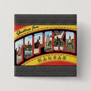 Greetings From Topeka Kansas, Vintage 15 Cm Square Badge