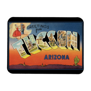 Greetings from Tucson Arizona Magnet