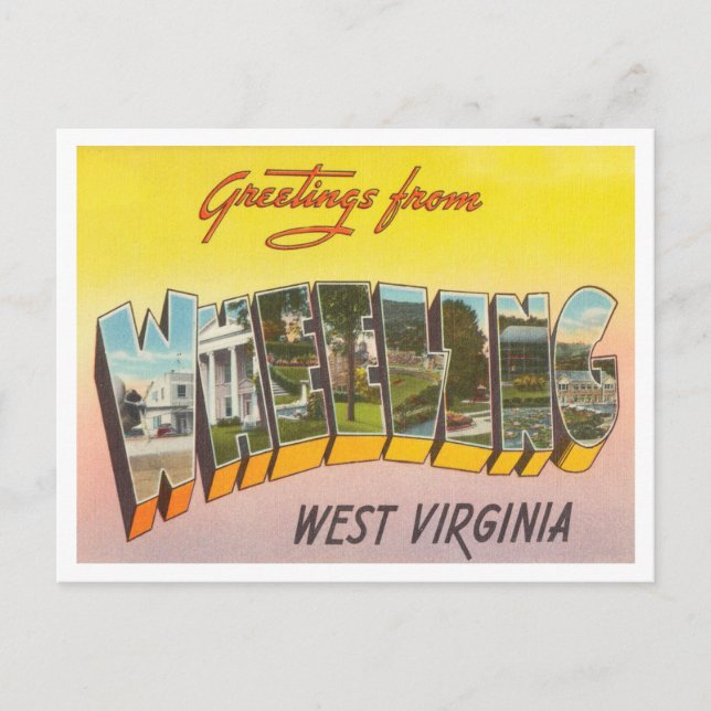 Greetings from Wheeling, West Virginia Travel Postcard (Front)