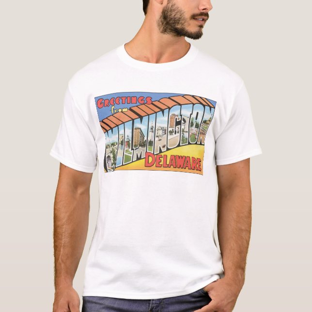 Greetings From Wilmington Delaware, Vintage T-Shirt (Front)