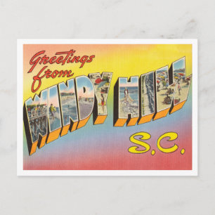 Greetings from Windy Hill, South Carolina Travel Postcard