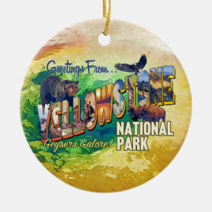 Greetings from Yellowstone National Park Ceramic Ornament