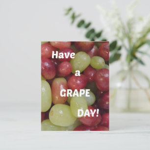 Greetings (Have a Grape Day!) Postcard